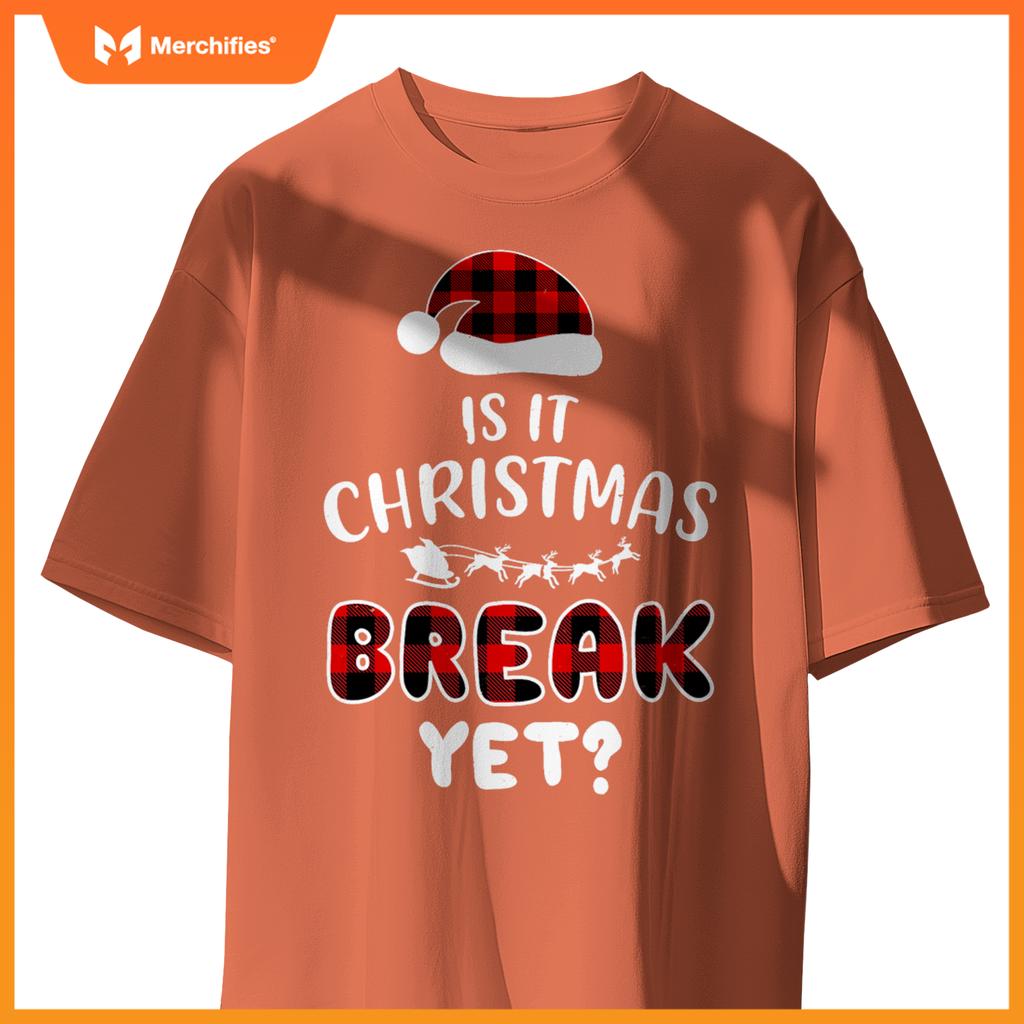 Is it christmas break yet  xmas holiday teacher women