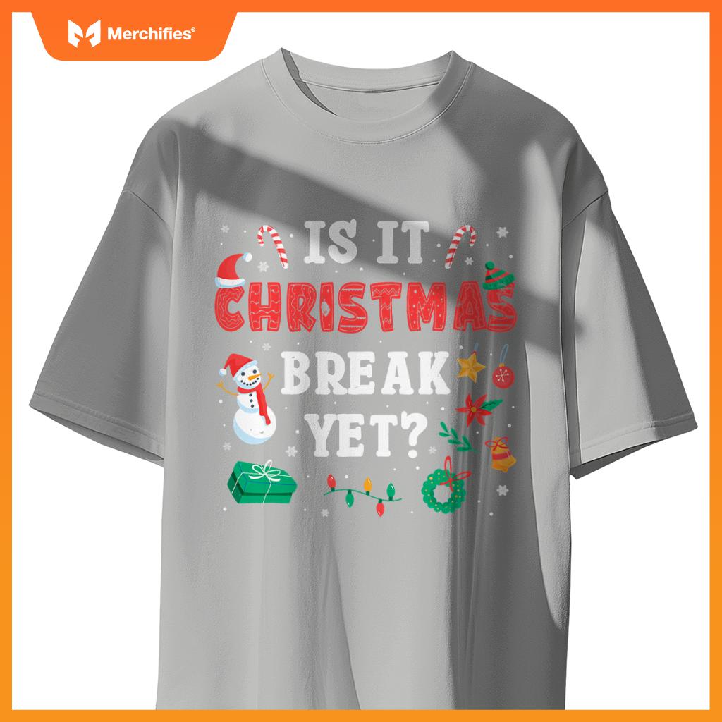 Is it christmas break yet  xmas,christmas teacher