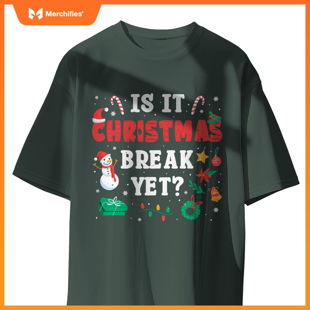 Is it christmas break yet  xmas,christmas teacher