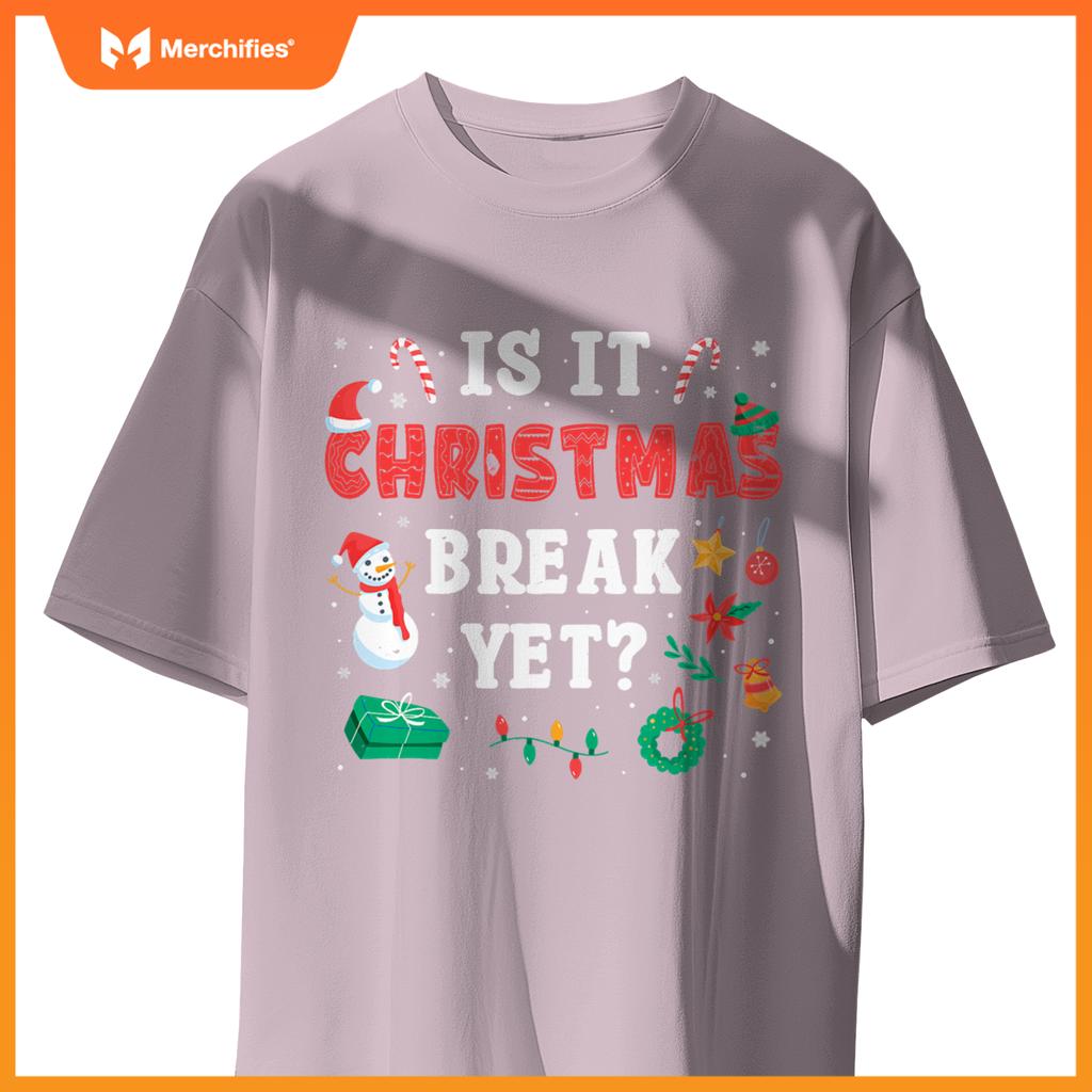 Is it christmas break yet  xmas,christmas teacher
