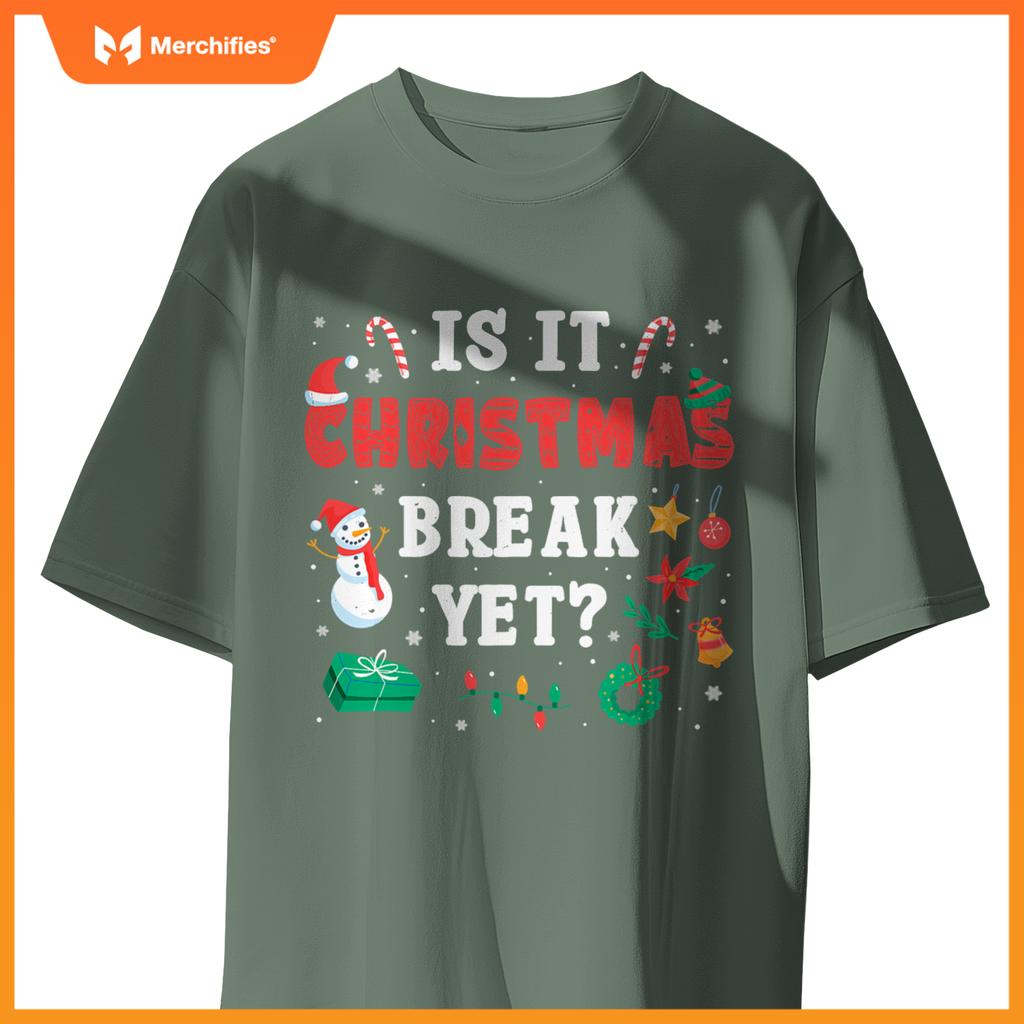 Is it christmas break yet  xmas,christmas teacher