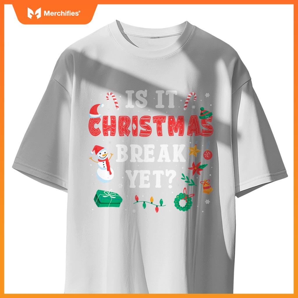 Is it christmas break yet  xmas,christmas teacher