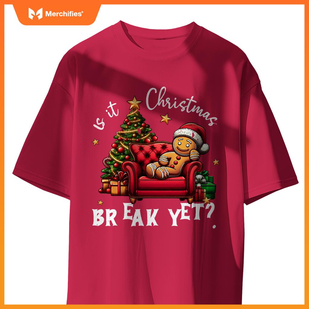 Is it christmas break yet gingerbread student teacher xmas