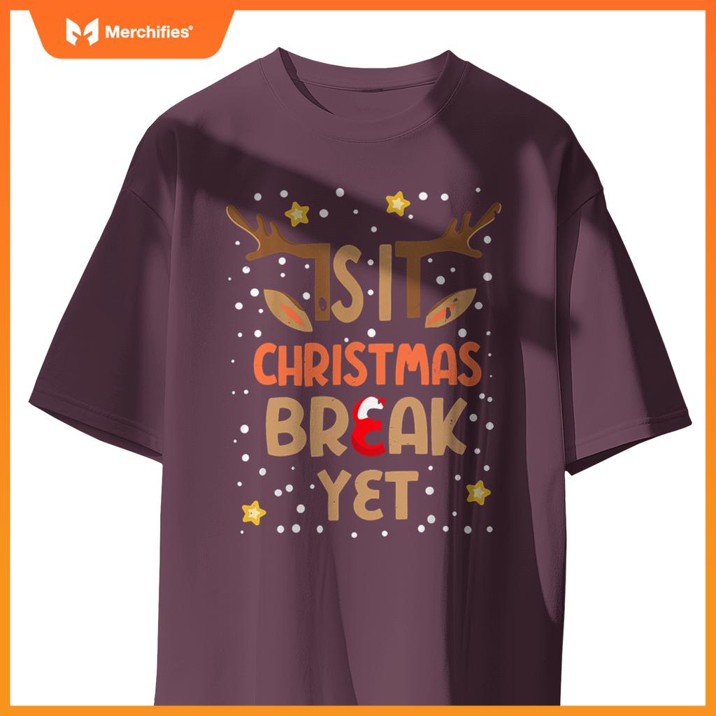 Is it christmas break yet xmas holiday teacher