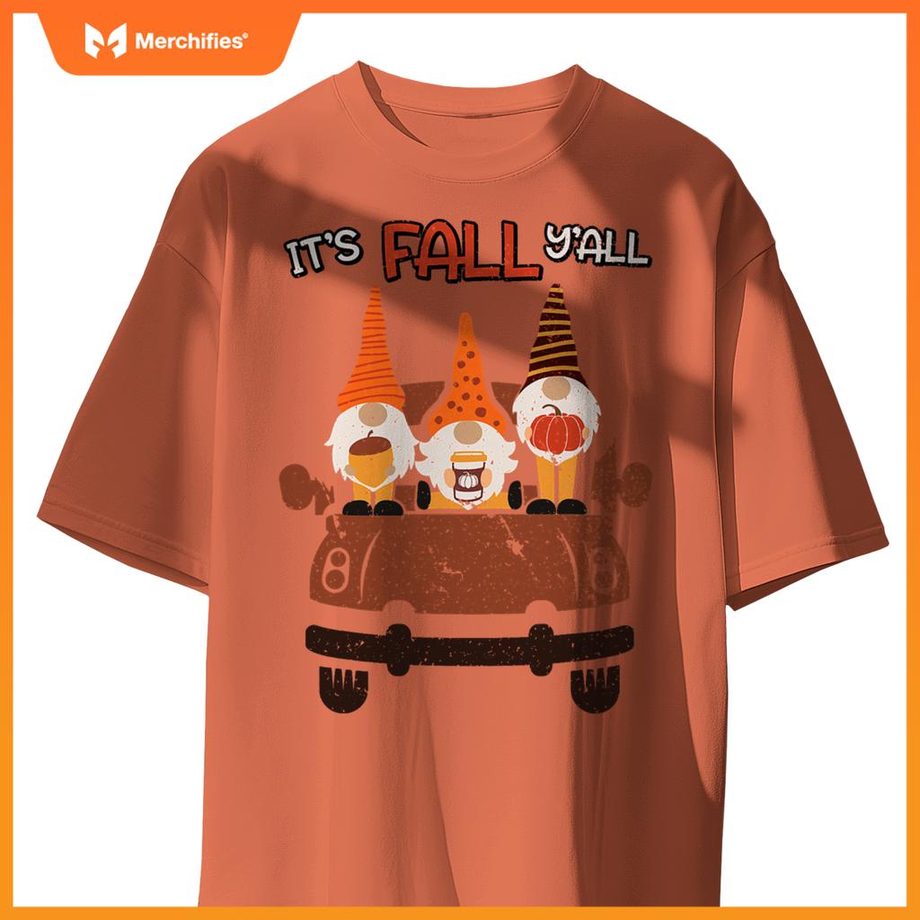 Its Fall Yall Autumn Gnomes In Car Thanksgiving Halloween T-Shirt