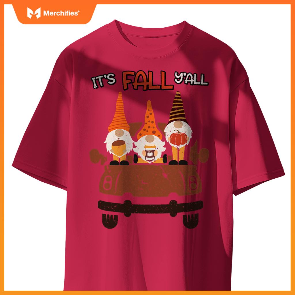 Its Fall Yall Autumn Gnomes In Car Thanksgiving Halloween T-Shirt