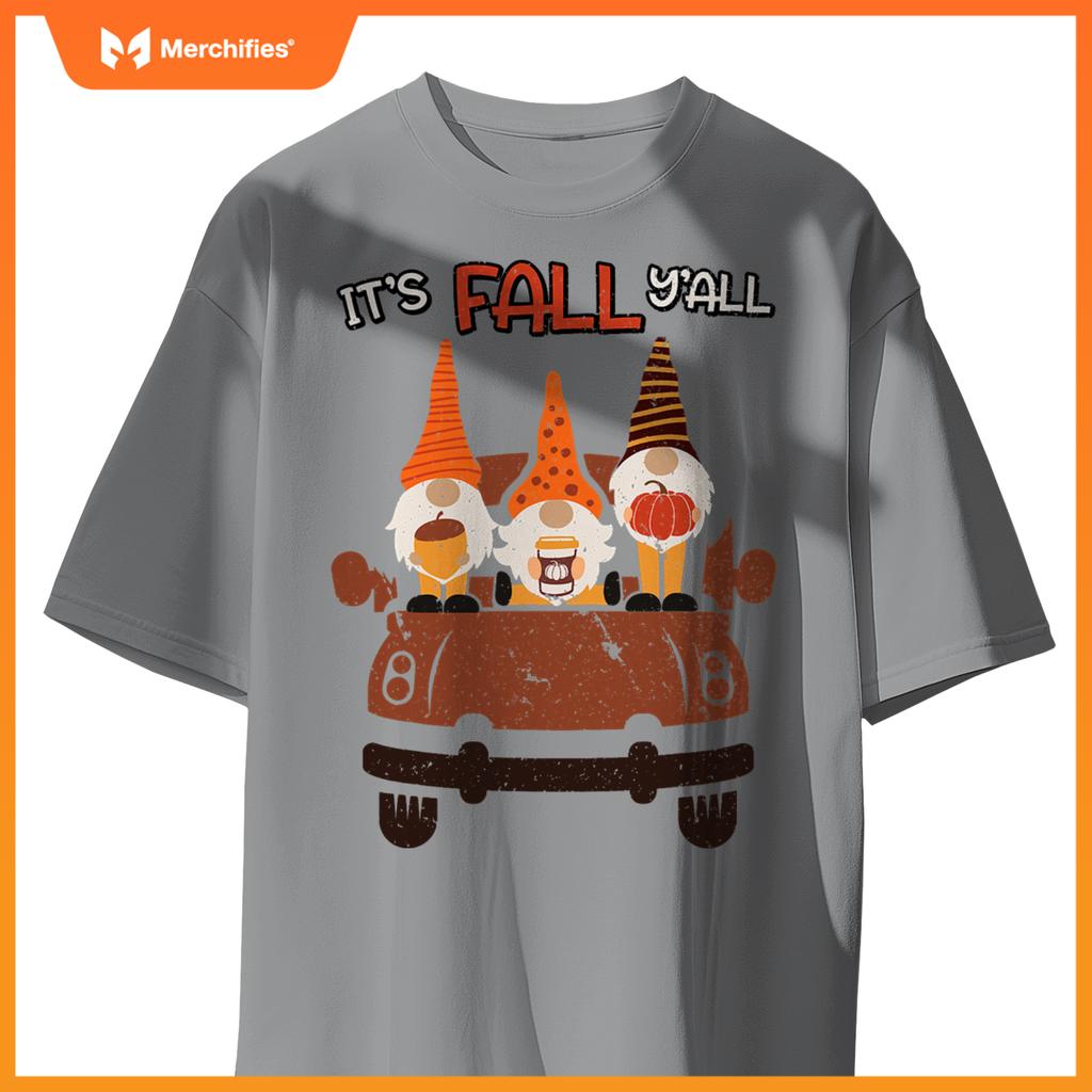 Its Fall Yall Autumn Gnomes In Car Thanksgiving Halloween T-Shirt
