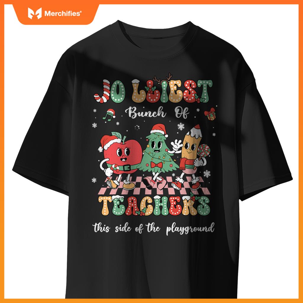 Jolliest bunch of teachers teaching squad teacher christmas