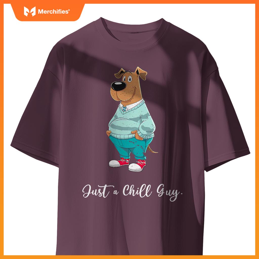Just A Chill Guy  Cartoon Dog Design T-Shirt