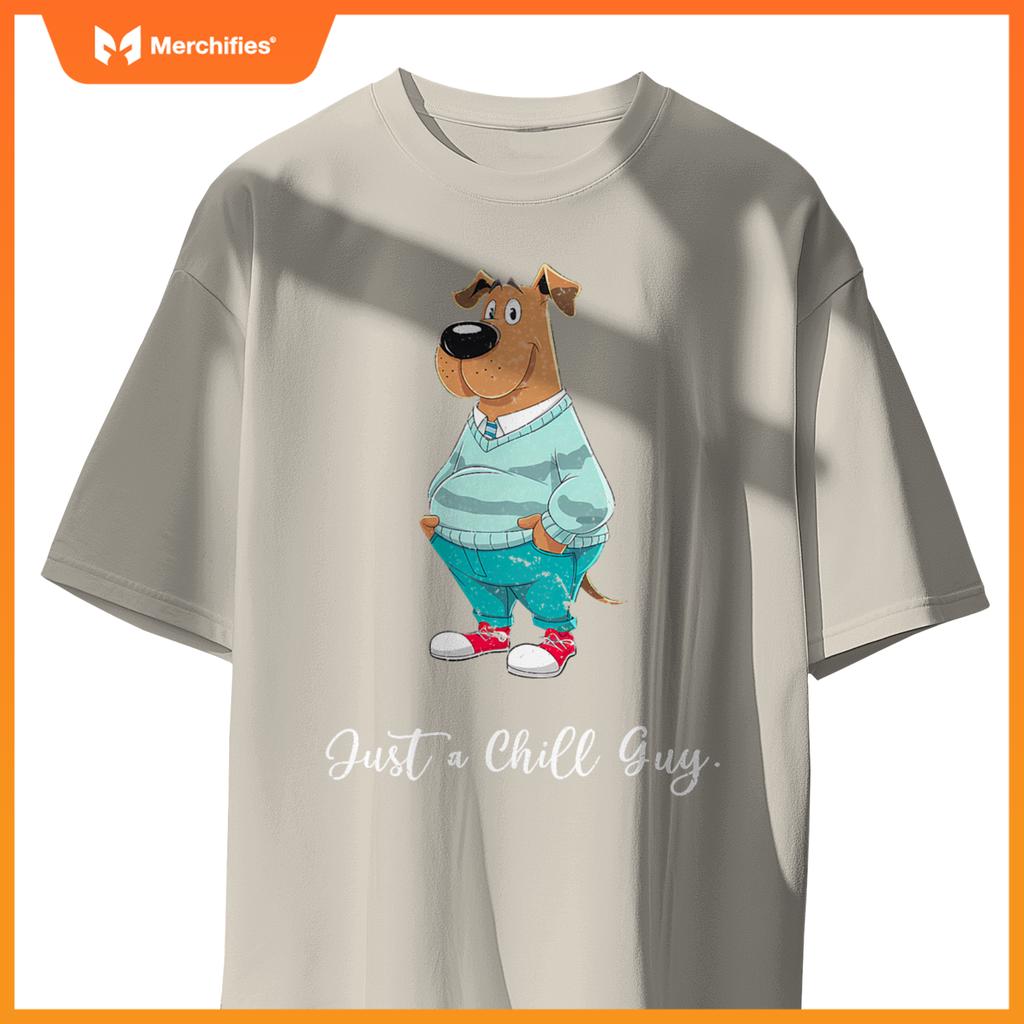 Just A Chill Guy  Cartoon Dog Design T-Shirt