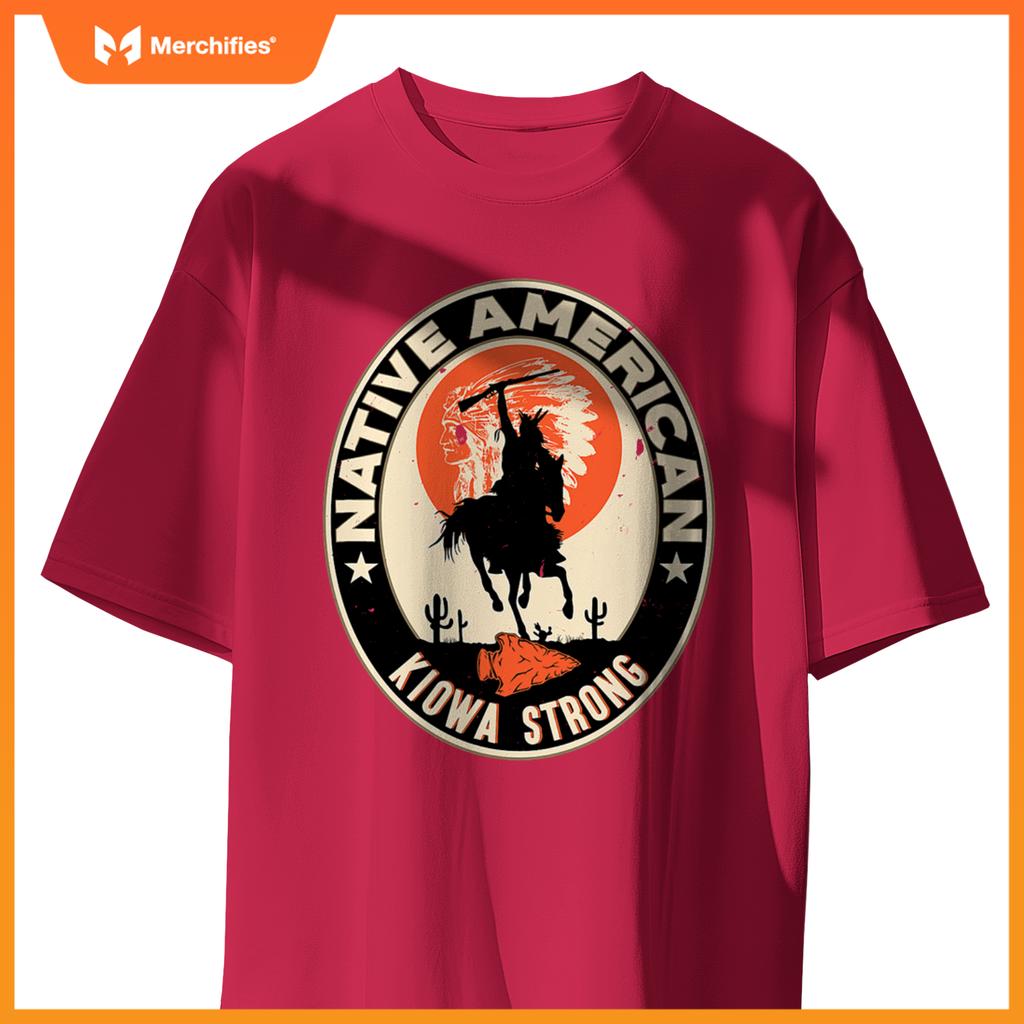 Kiowa Tribe Native American Indian Pride Strong T-Shirt