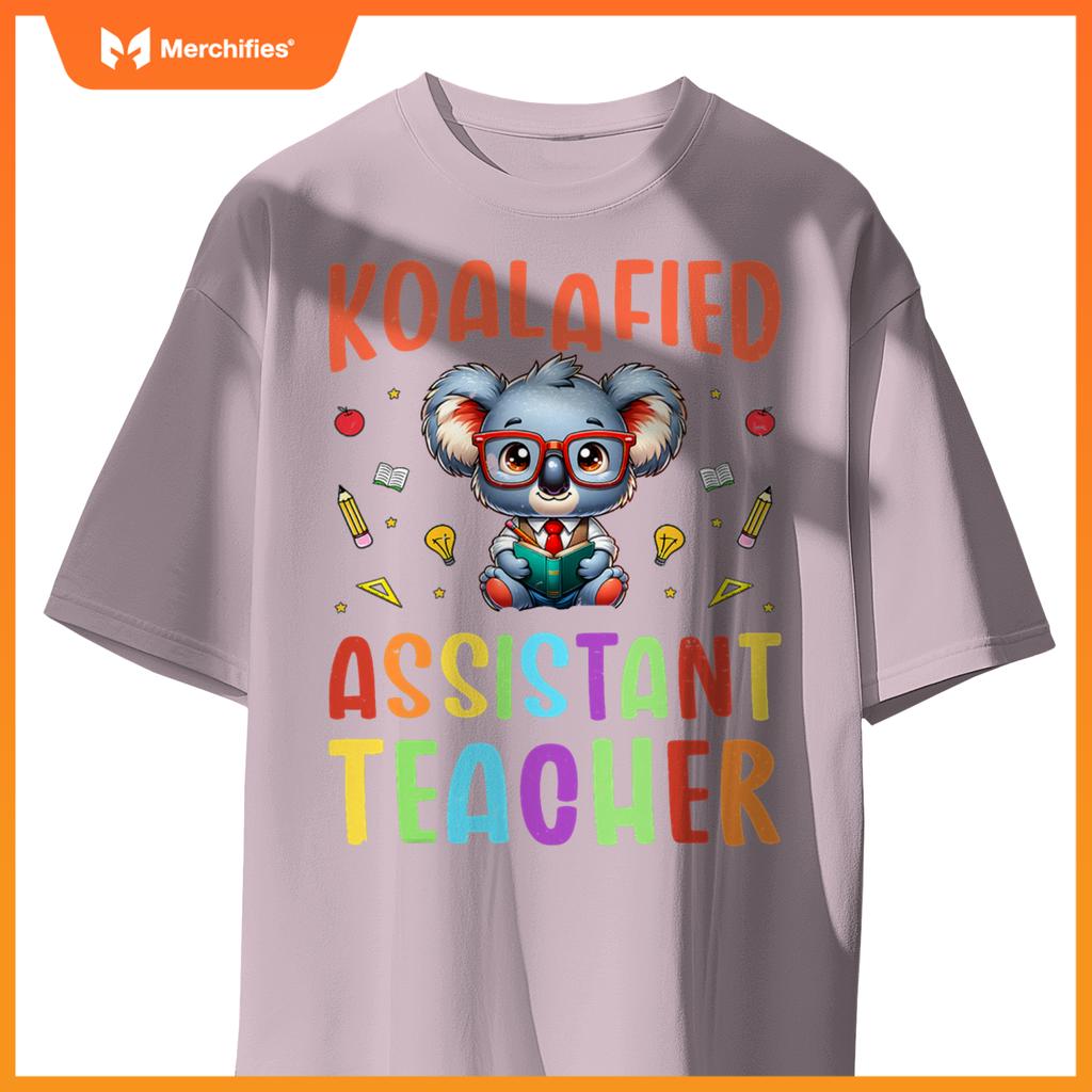 Koalafied assistant teacher koala lover teaching assistant