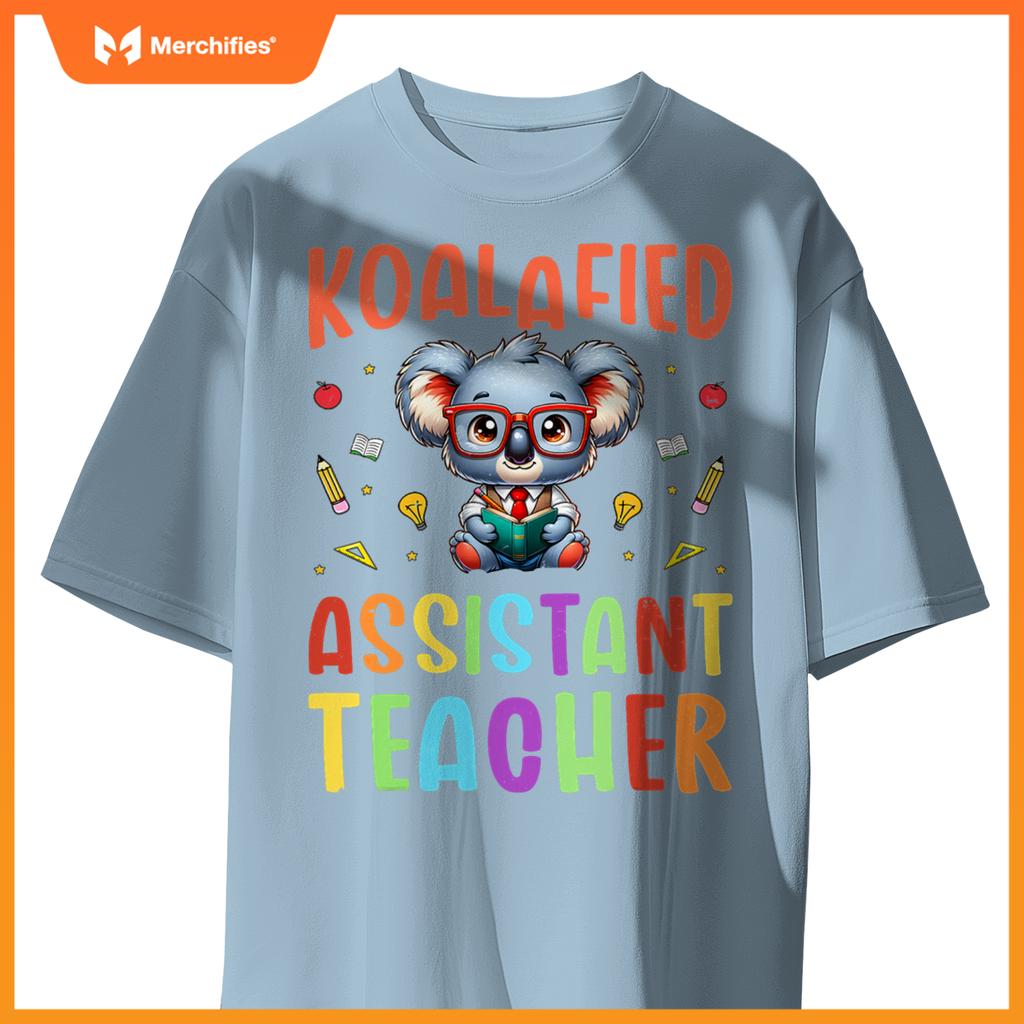 Koalafied assistant teacher koala lover teaching assistant