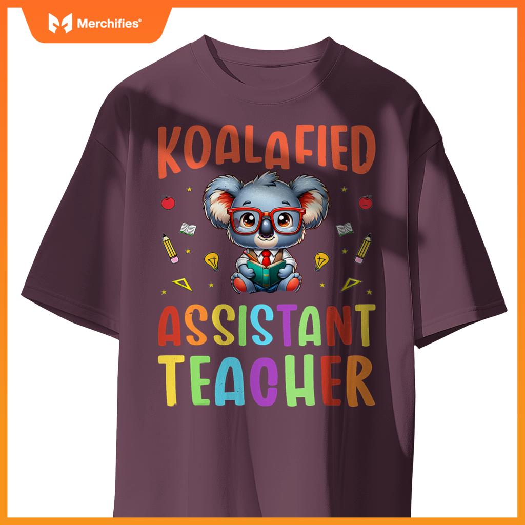 Koalafied assistant teacher koala lover teaching assistant