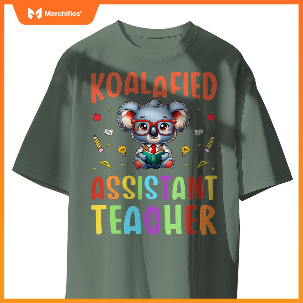 Koalafied assistant teacher koala lover teaching assistant