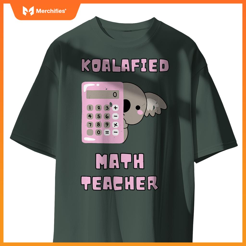 Koalafied math teacher proud school teacher koala cute