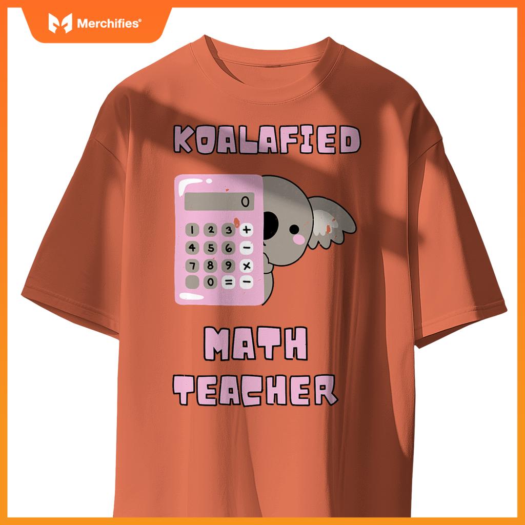 Koalafied math teacher proud school teacher koala cute