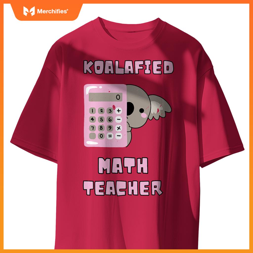 Koalafied math teacher proud school teacher koala cute
