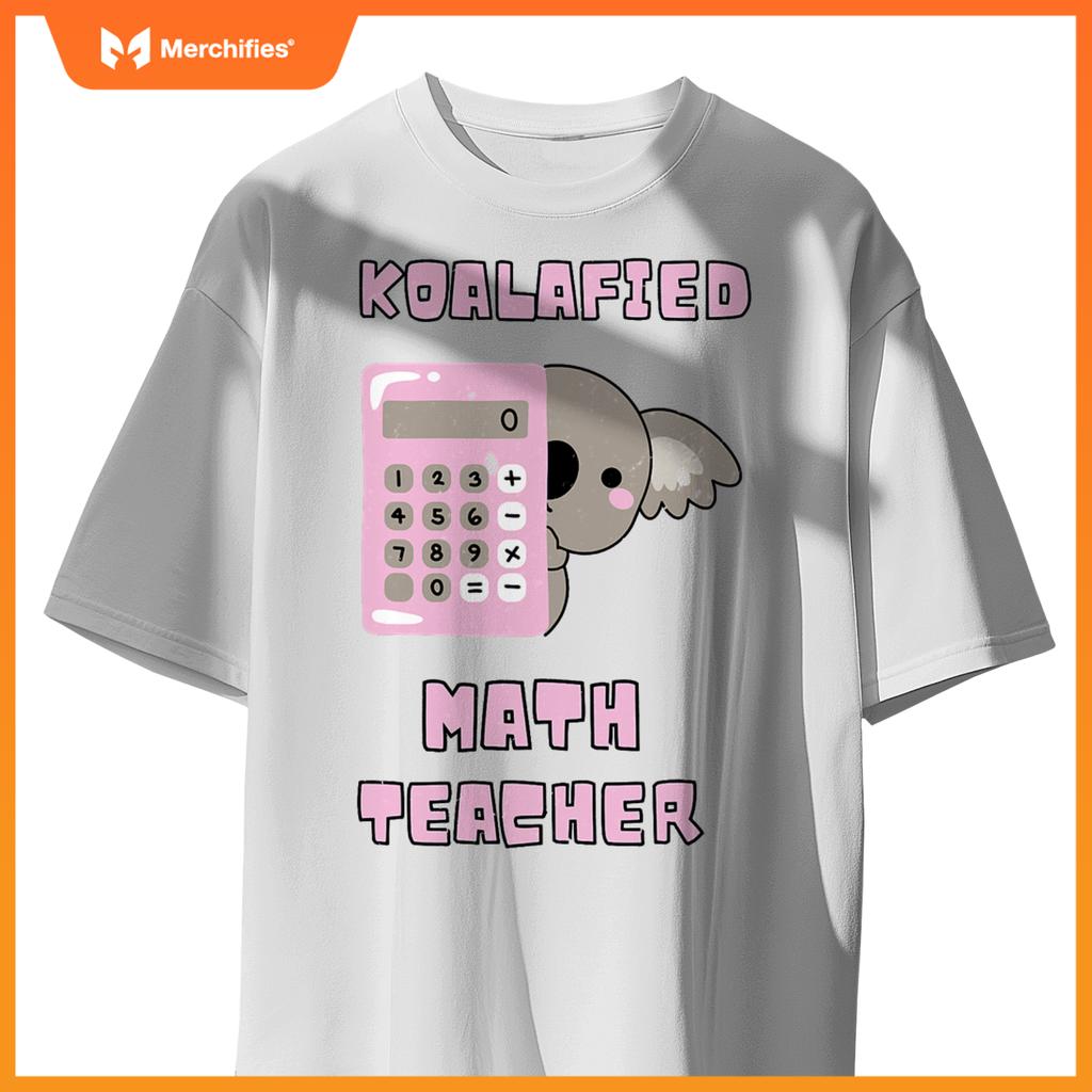 Koalafied math teacher proud school teacher koala cute