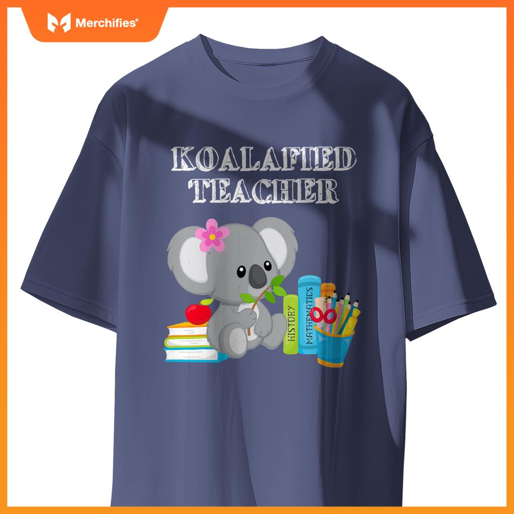 Koalafied teacher proud school teacher koala back to school