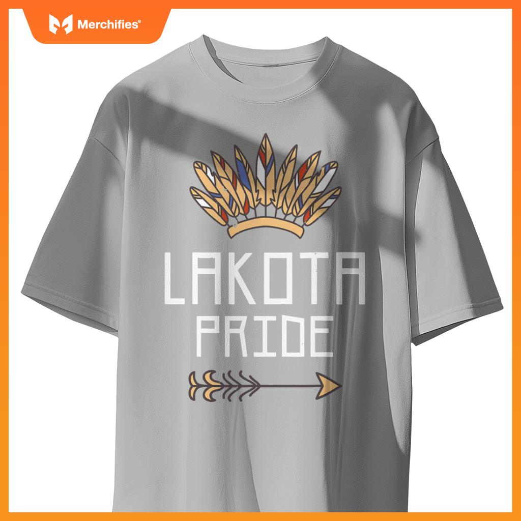 Lakota Pride Fears Native American T-Shirt