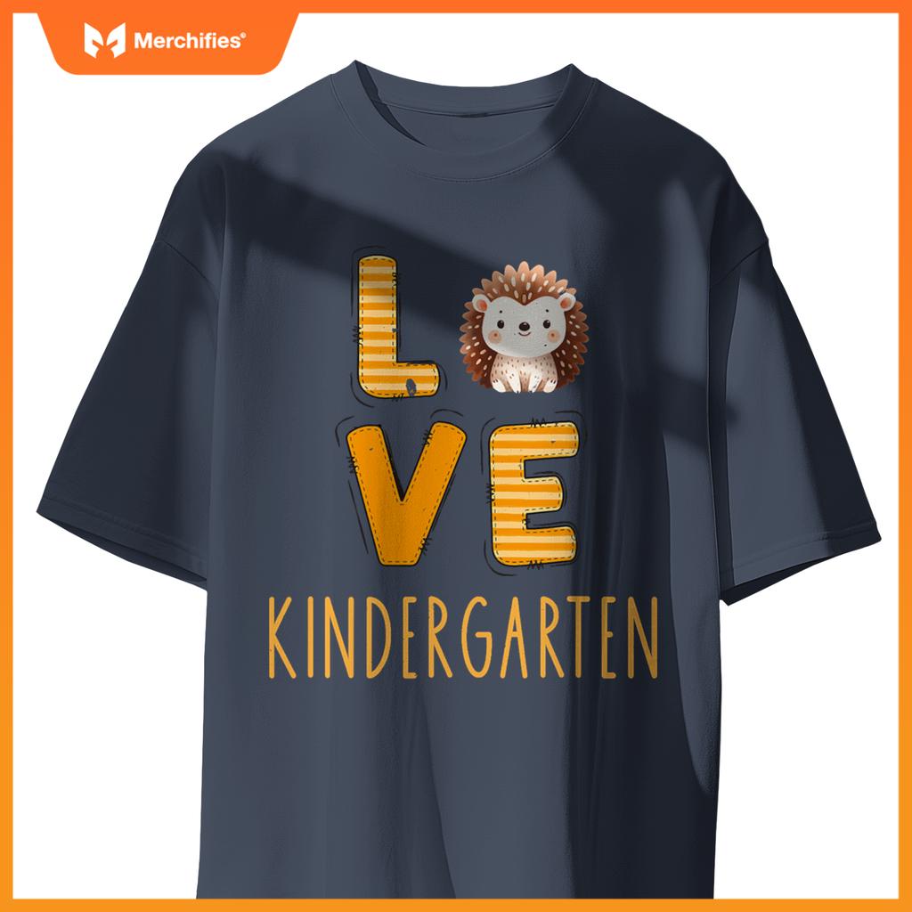 Love kindergarten back to school hedgehog kinder teacher