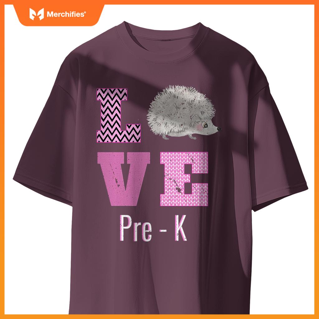 Love pre-k hedgehog pre-kindergarten teacher back to school