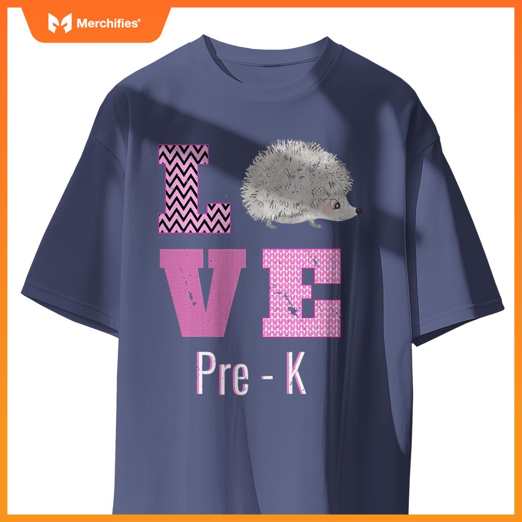 Love pre-k hedgehog pre-kindergarten teacher back to school