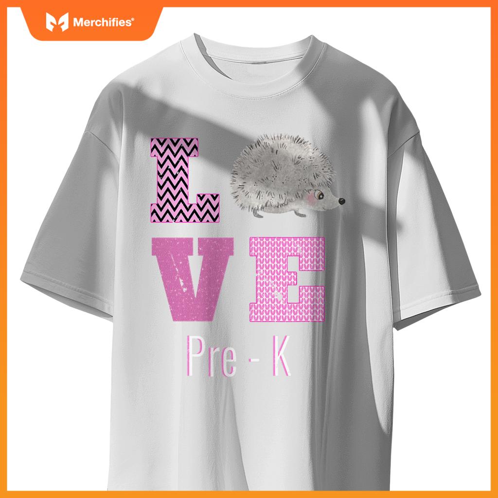 Love pre-k hedgehog pre-kindergarten teacher back to school