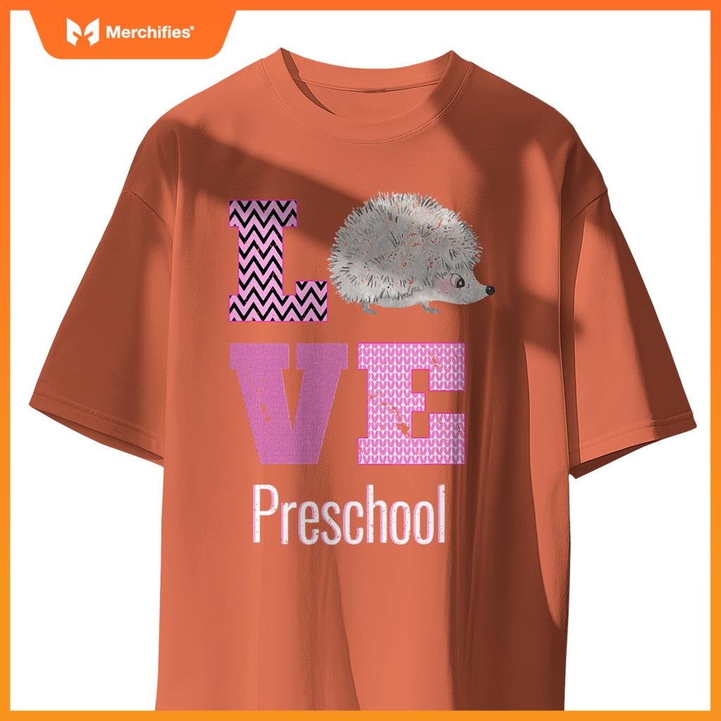 Love preschool hedgehog preschool teacher back to school