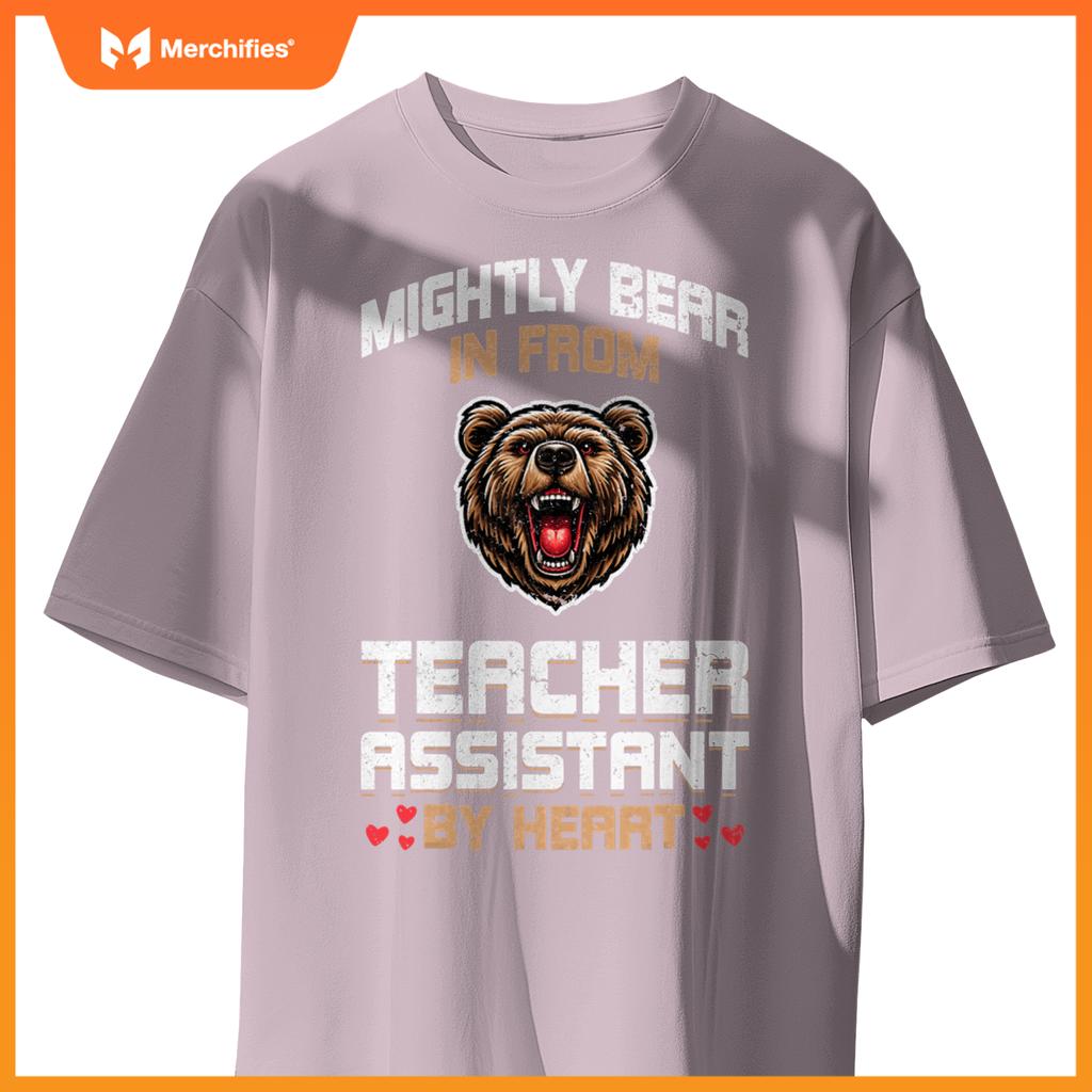 Mighty bear in m teacher assistant by heart bear lover