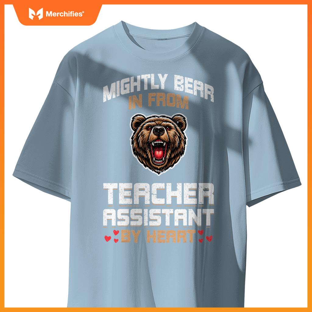 Mighty bear in m teacher assistant by heart bear lover