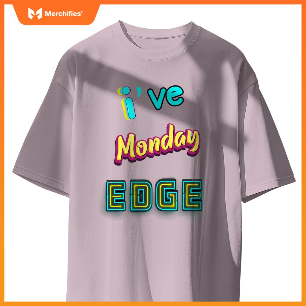 Monday birthday edge boyfriend girlfriend dad son teacher