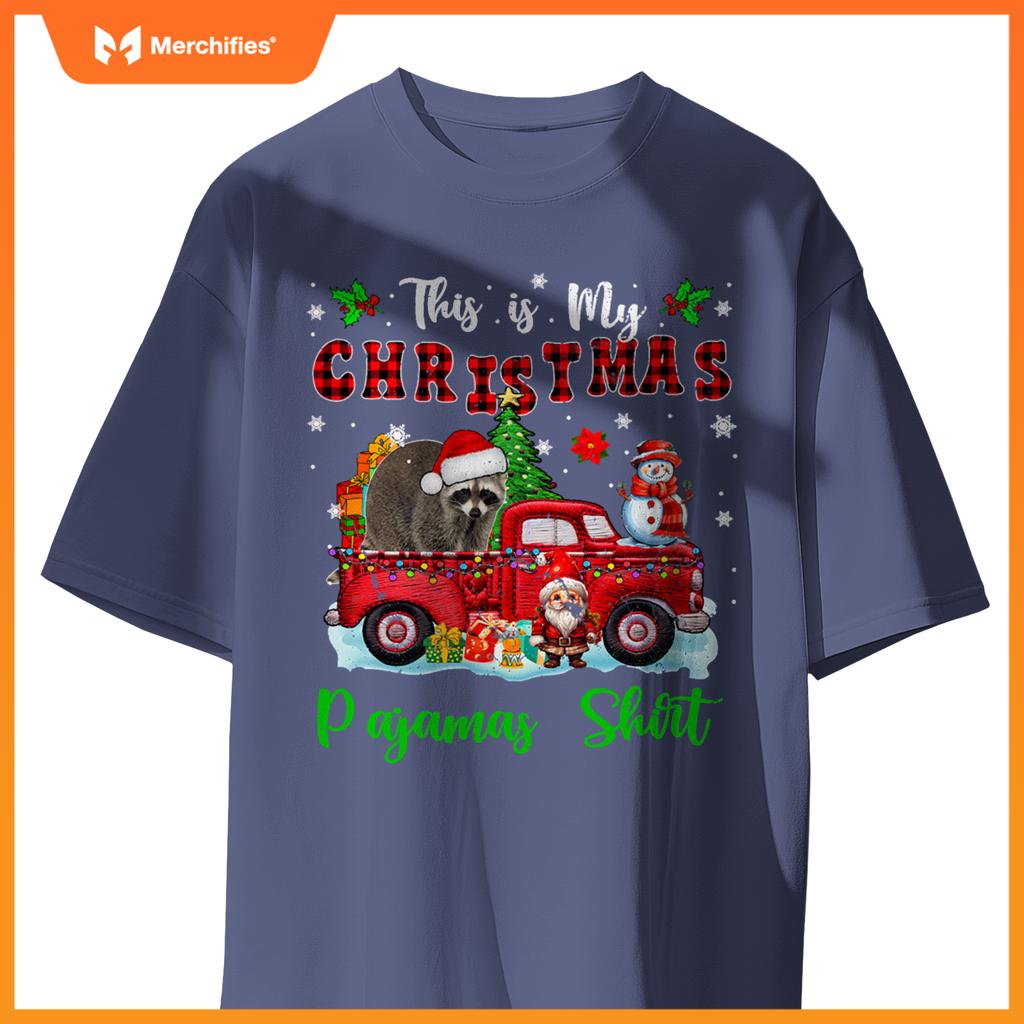 My Christmas Pajamas Santa Raccoon On Pickup Truck T-Shirt