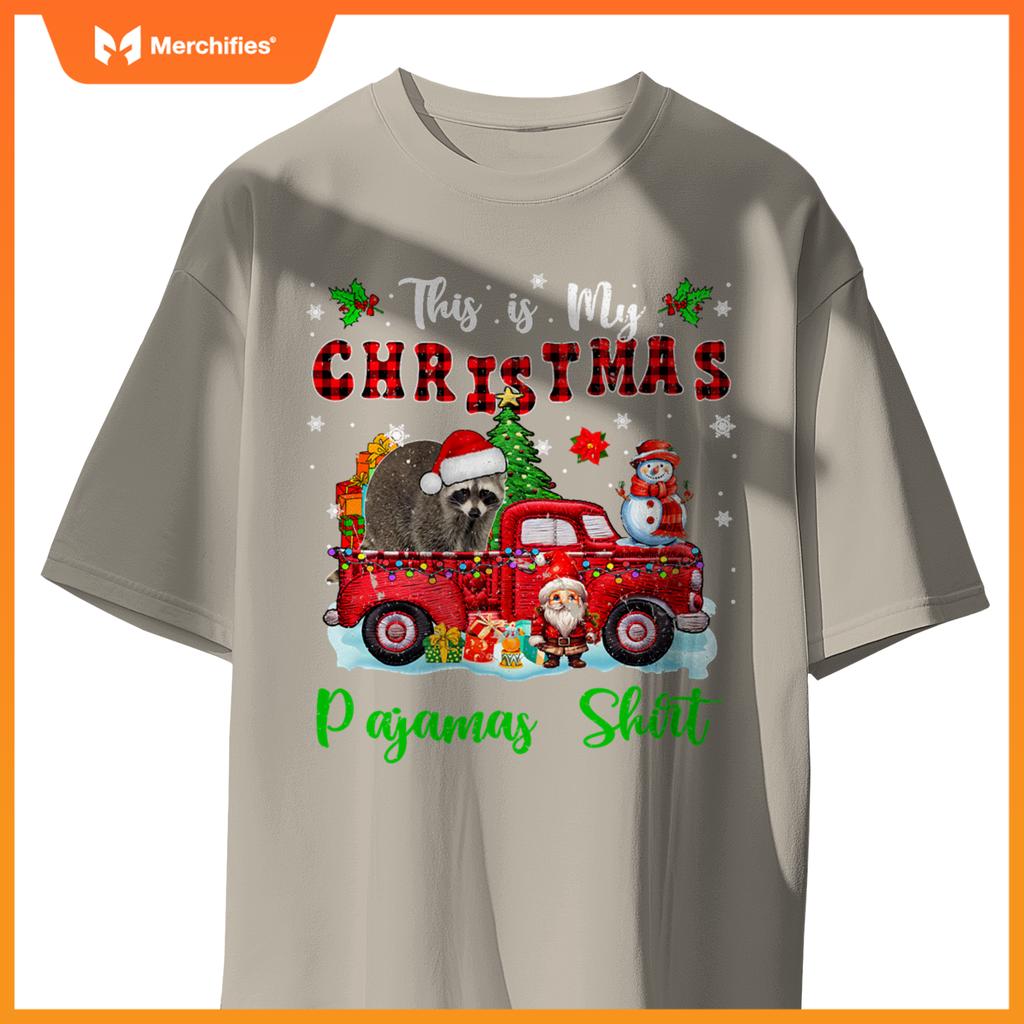 My Christmas Pajamas Santa Raccoon On Pickup Truck T-Shirt