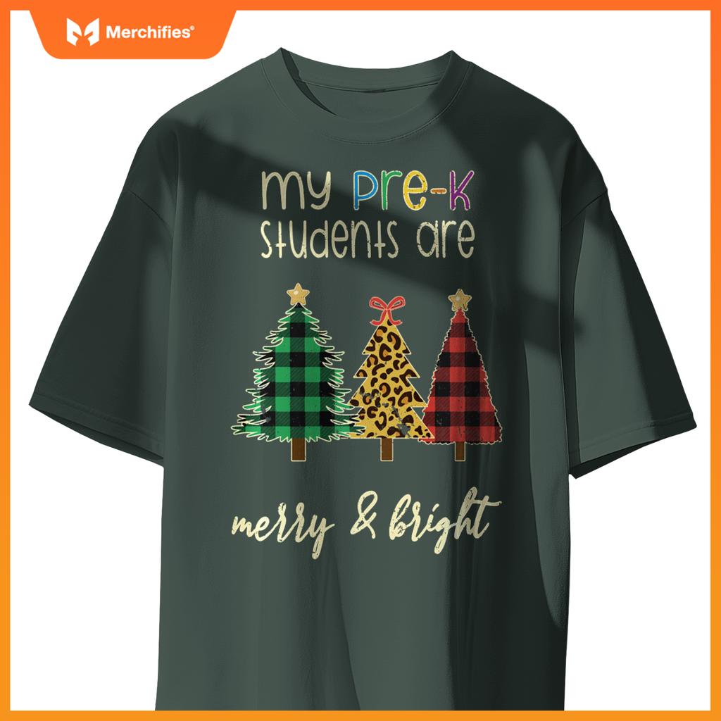 My students are merry and bright pre k teacher christmas