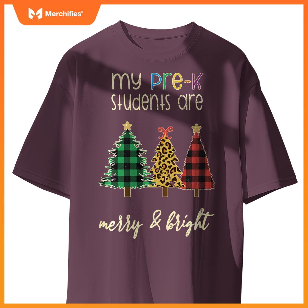 My students are merry and bright pre k teacher christmas