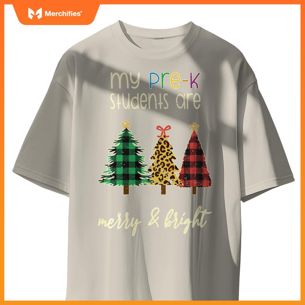 My students are merry and bright pre k teacher christmas