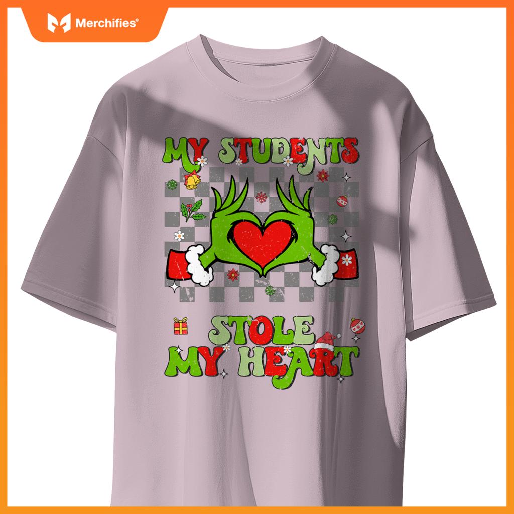 My students stole my heart christmas xmas teacher men women