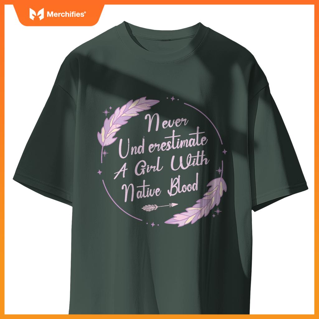 Native American Heritage Indigenous Girl With Native Blood T-Shirt