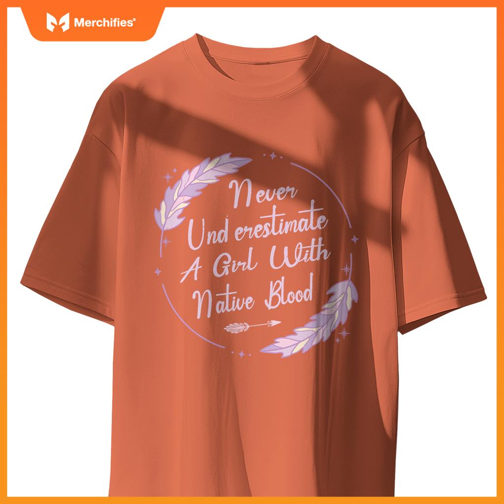 Native American Heritage Indigenous Girl With Native Blood T-Shirt