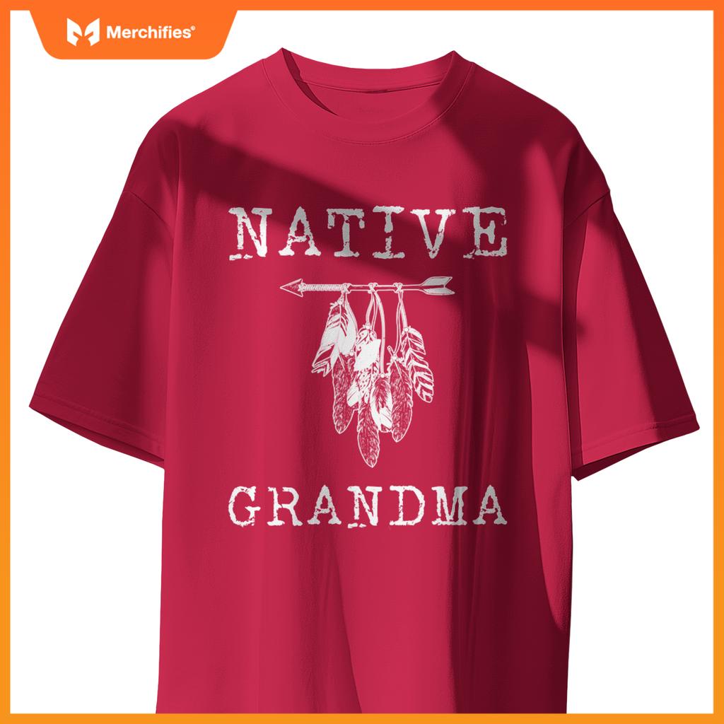 Native Grandma Native American American Indian Mors Day T-Shirt