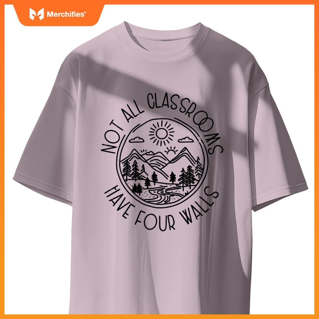 Not all classrooms have 4 walls toddler teacher homeschool pullover