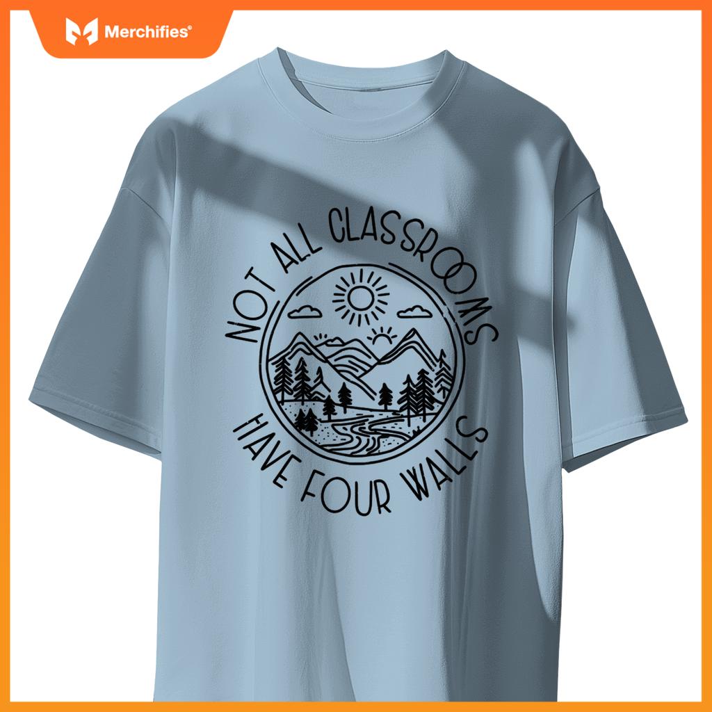 Not all classrooms have 4 walls toddler teacher homeschool pullover