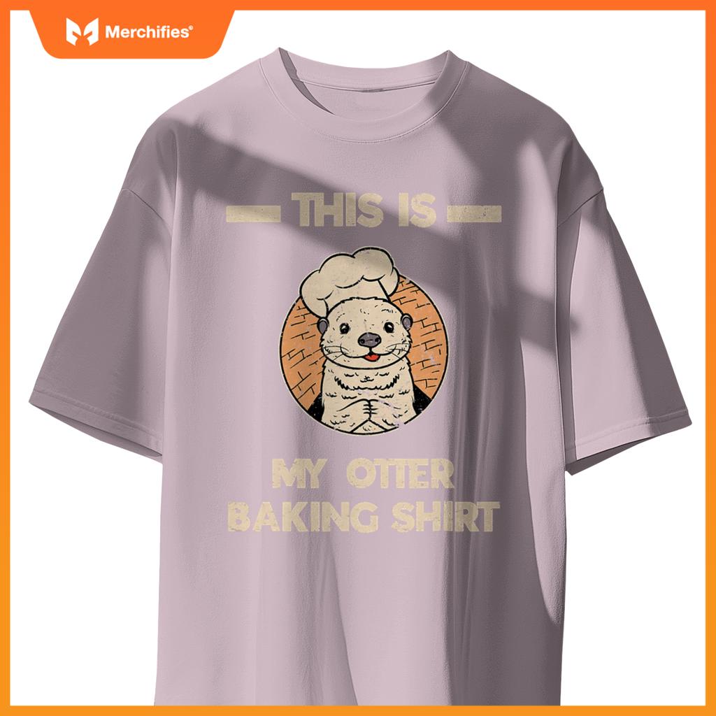Otter Bakers Aquatic Sea Animals Otter Baking Pastry Chef T-Shirt