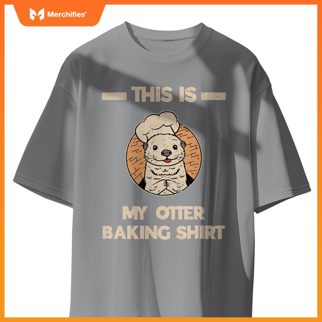 Otter Bakers Aquatic Sea Animals Otter Baking Pastry Chef T-Shirt