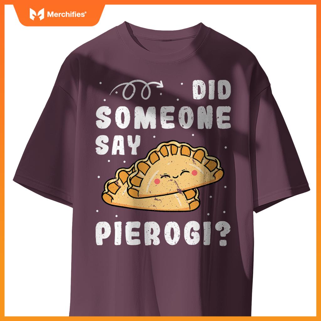 Pierogi Filled Dumplings Dough Polish Cuisine Cook Chef T-Shirt