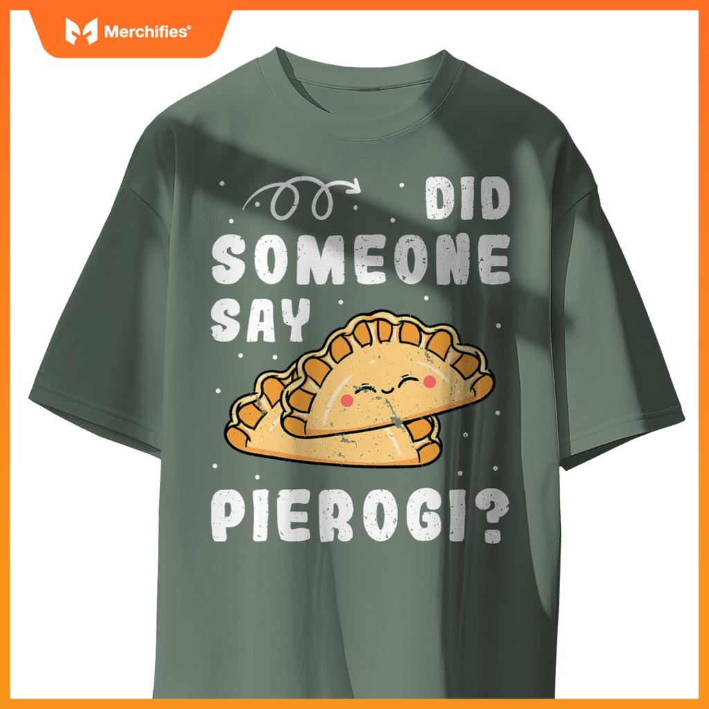 Pierogi Filled Dumplings Dough Polish Cuisine Cook Chef T-Shirt