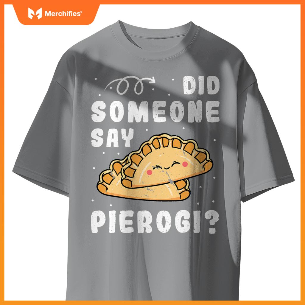 Pierogi Filled Dumplings Dough Polish Cuisine Cook Chef T-Shirt