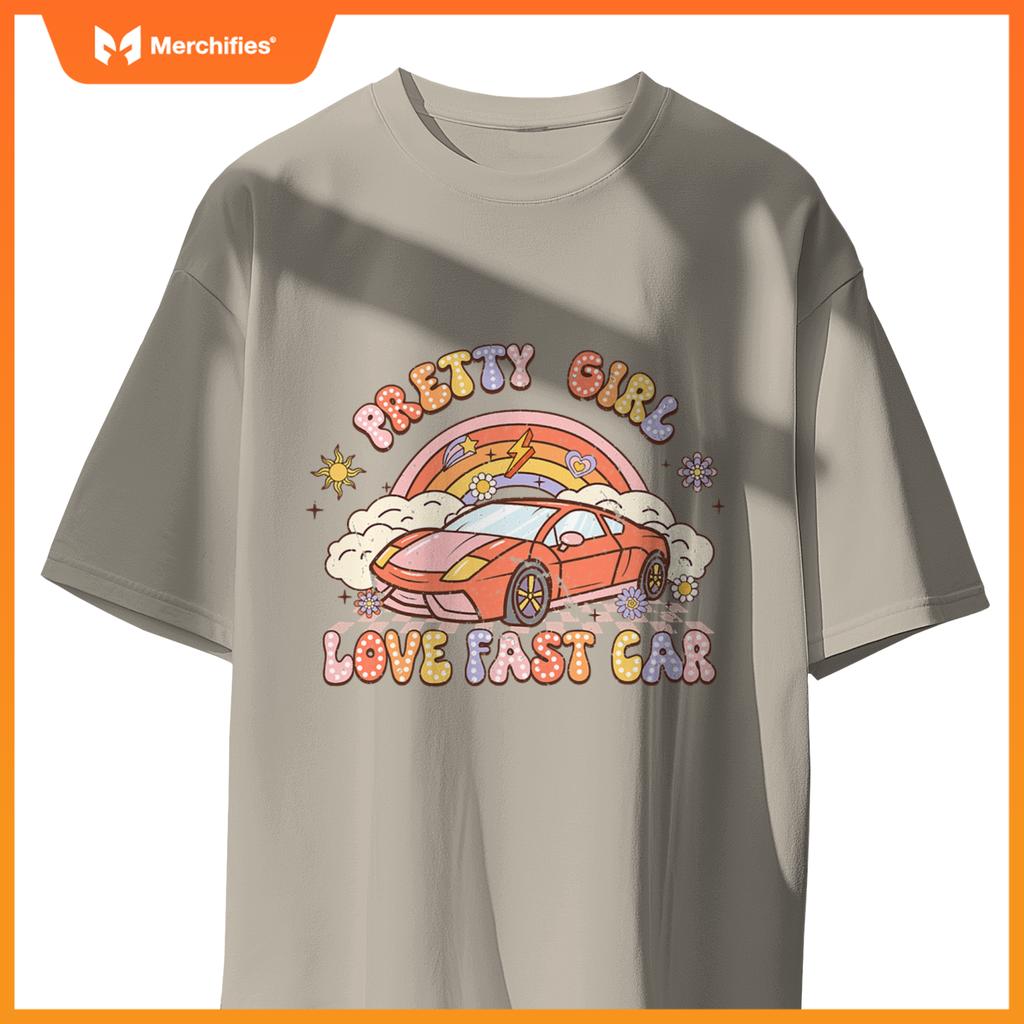 Pretty Girl Love Fast Car Girl Women  Groovy T-Shirt